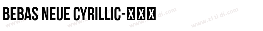 Bebas Neue Cyrillic字体转换